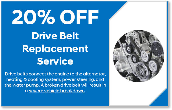 Drive Belt Replacement Special